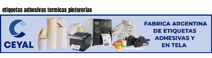 etiquetas adhesivas termicas pinturerías