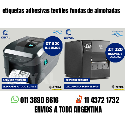 etiquetas adhesivas textiles fundas de almohadas