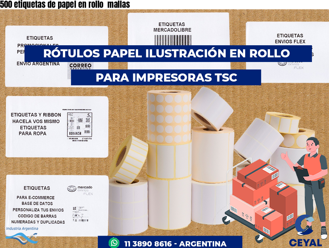 500 etiquetas de papel en rollo  mallas