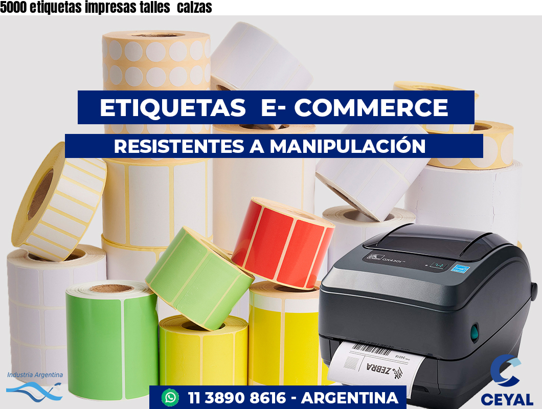 5000 etiquetas impresas talles  calzas