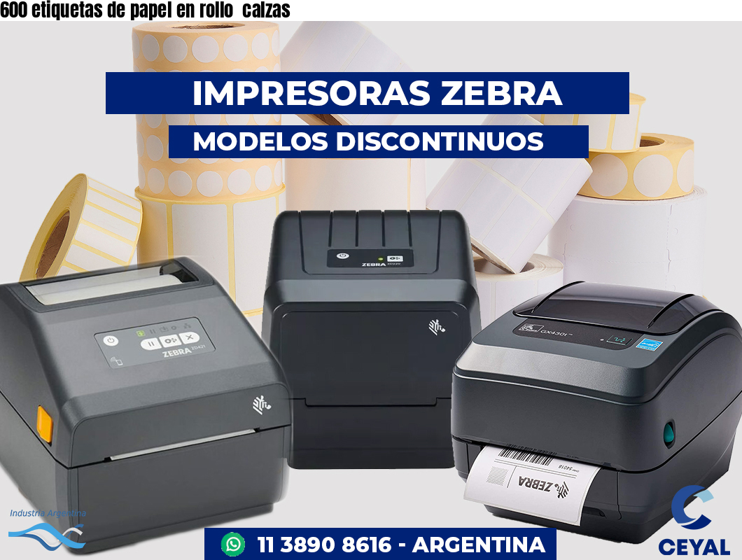 600 etiquetas de papel en rollo  calzas