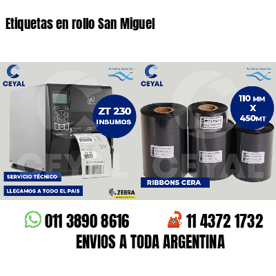 Etiquetas en rollo San Miguel