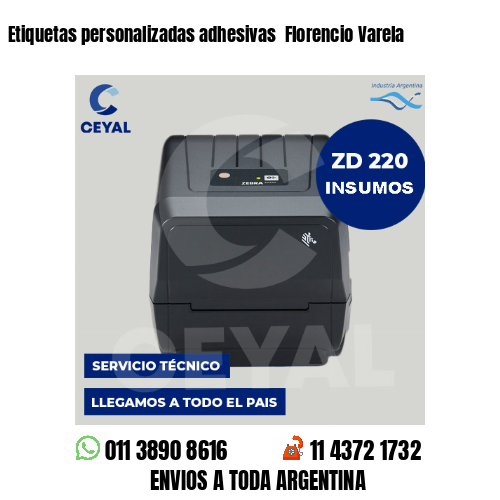 Etiquetas personalizadas adhesivas  Florencio Varela