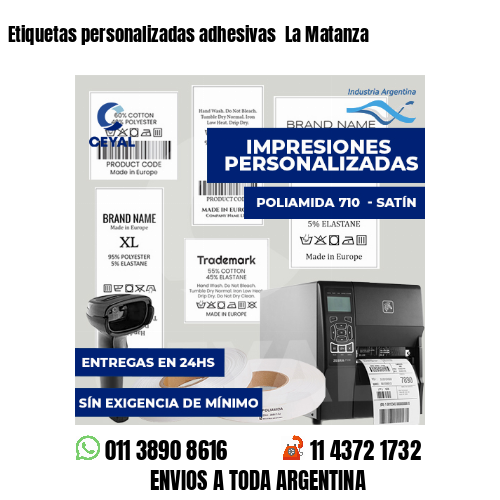 Etiquetas personalizadas adhesivas  La Matanza