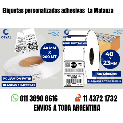Etiquetas personalizadas adhesivas  La Matanza