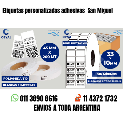 Etiquetas personalizadas adhesivas  San Miguel
