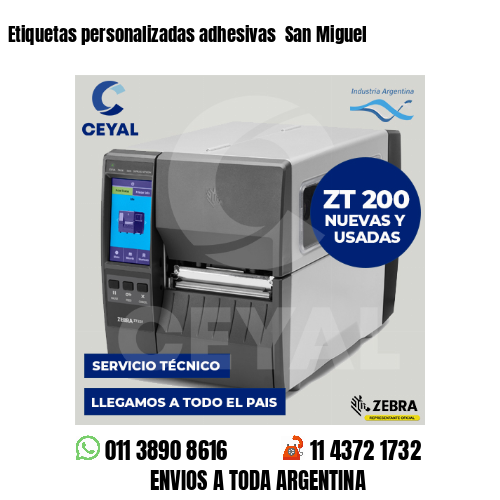 Etiquetas personalizadas adhesivas  San Miguel