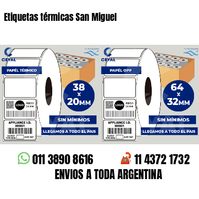 Etiquetas térmicas San Miguel