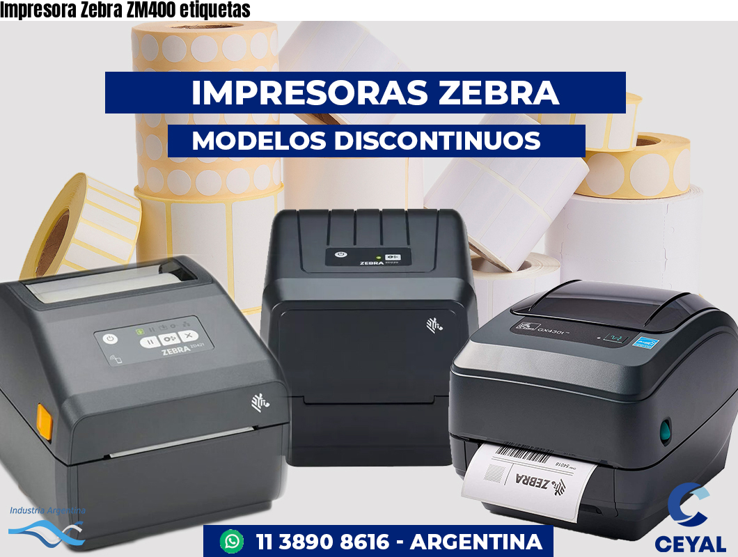 Impresora Zebra ZM400 etiquetas