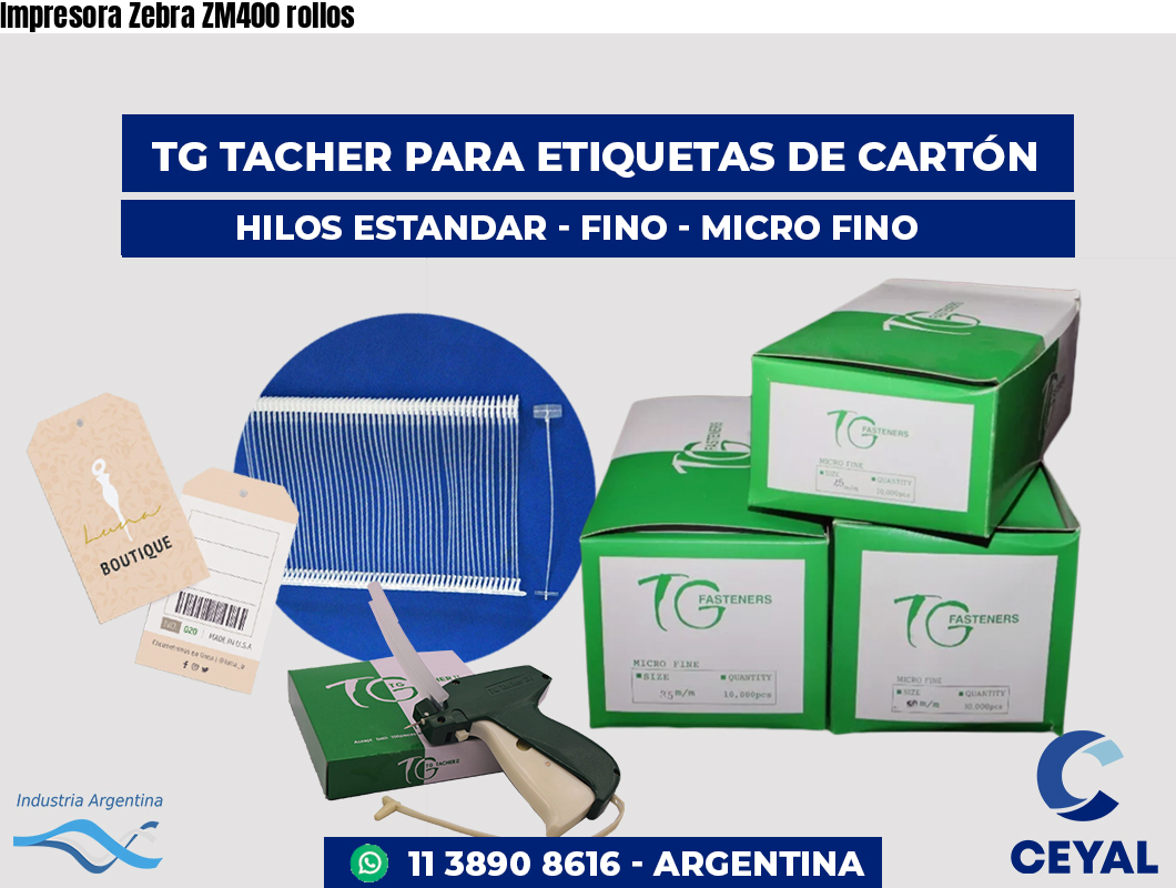 Impresora Zebra ZM400 rollos