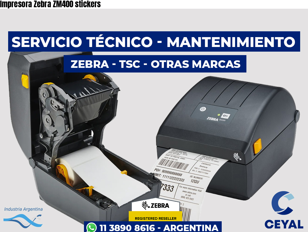 Impresora Zebra ZM400 stickers