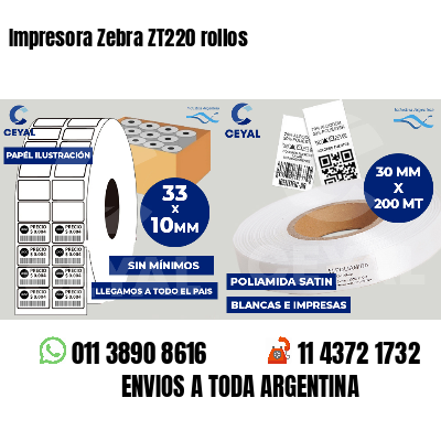 Impresora Zebra ZT220 rollos