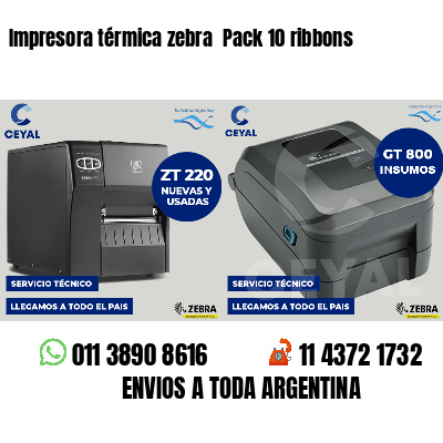 Impresora térmica zebra  Pack 10 ribbons