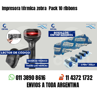 Impresora térmica zebra  Pack 10 ribbons