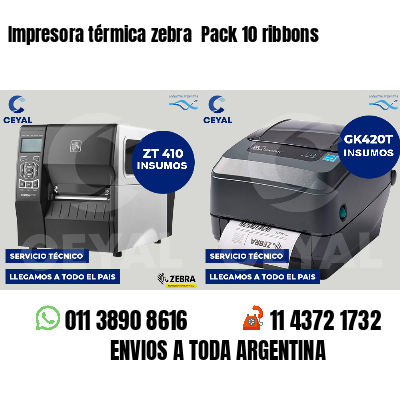 Impresora térmica zebra  Pack 10 ribbons