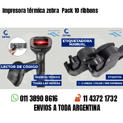 Impresora térmica zebra  Pack 10 ribbons