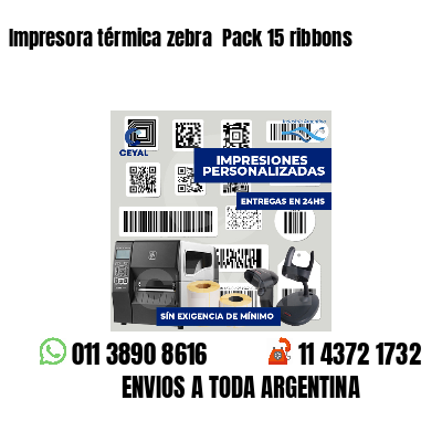 Impresora térmica zebra  Pack 15 ribbons
