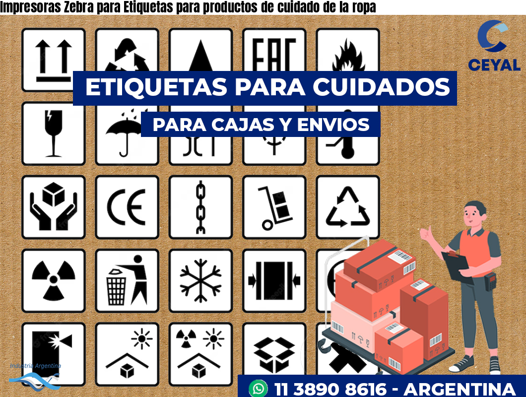 Impresoras Zebra para Etiquetas para productos de cuidado de la ropa