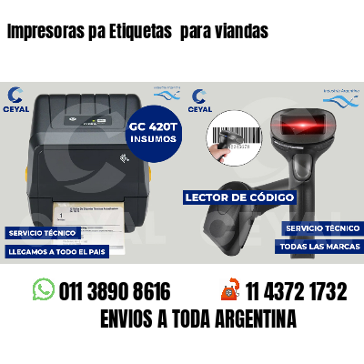Impresoras pa Etiquetas  para viandas 
