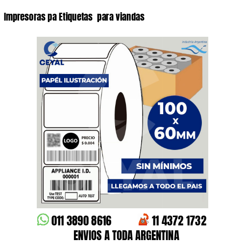 Impresoras pa Etiquetas  para viandas 