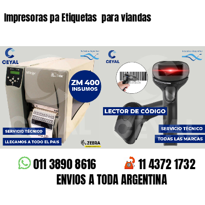 Impresoras pa Etiquetas  para viandas 