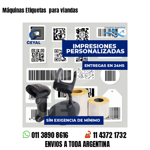 Máquinas Etiquetas  para viandas 