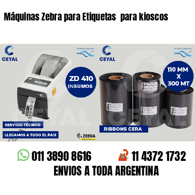 Máquinas Zebra para Etiquetas  para kioscos