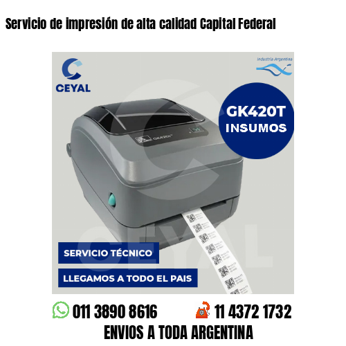 Servicio de impresión de alta calidad Capital Federal