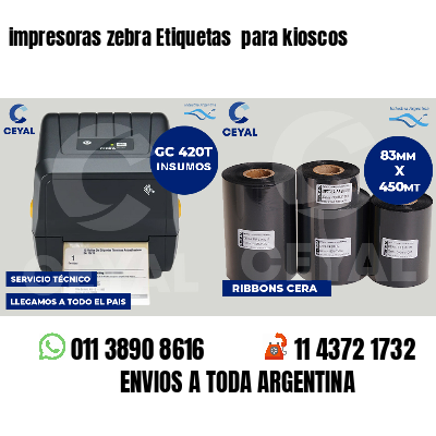 impresoras zebra Etiquetas  para kioscos