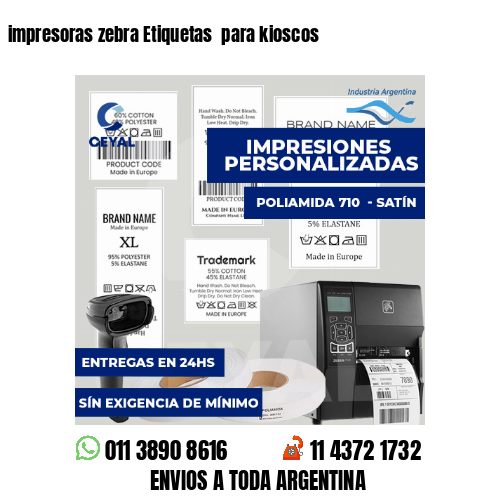 impresoras zebra Etiquetas  para kioscos