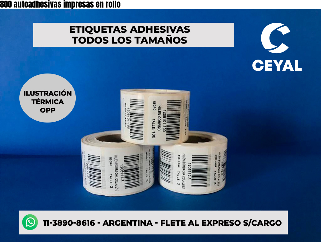 800 autoadhesivas impresas en rollo