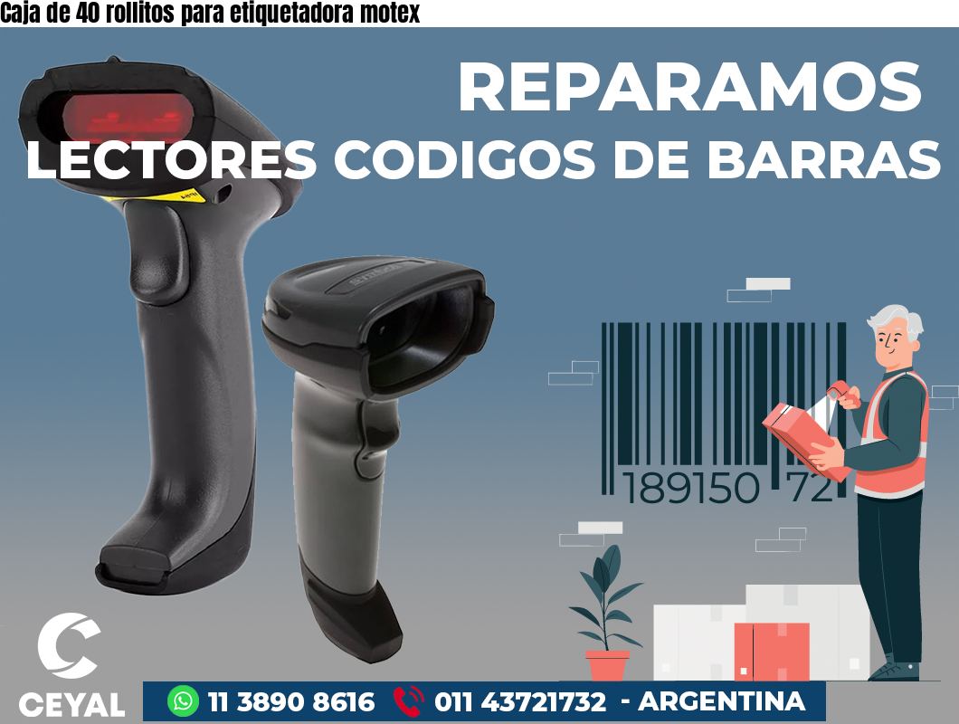 Caja de 40 rollitos para etiquetadora motex