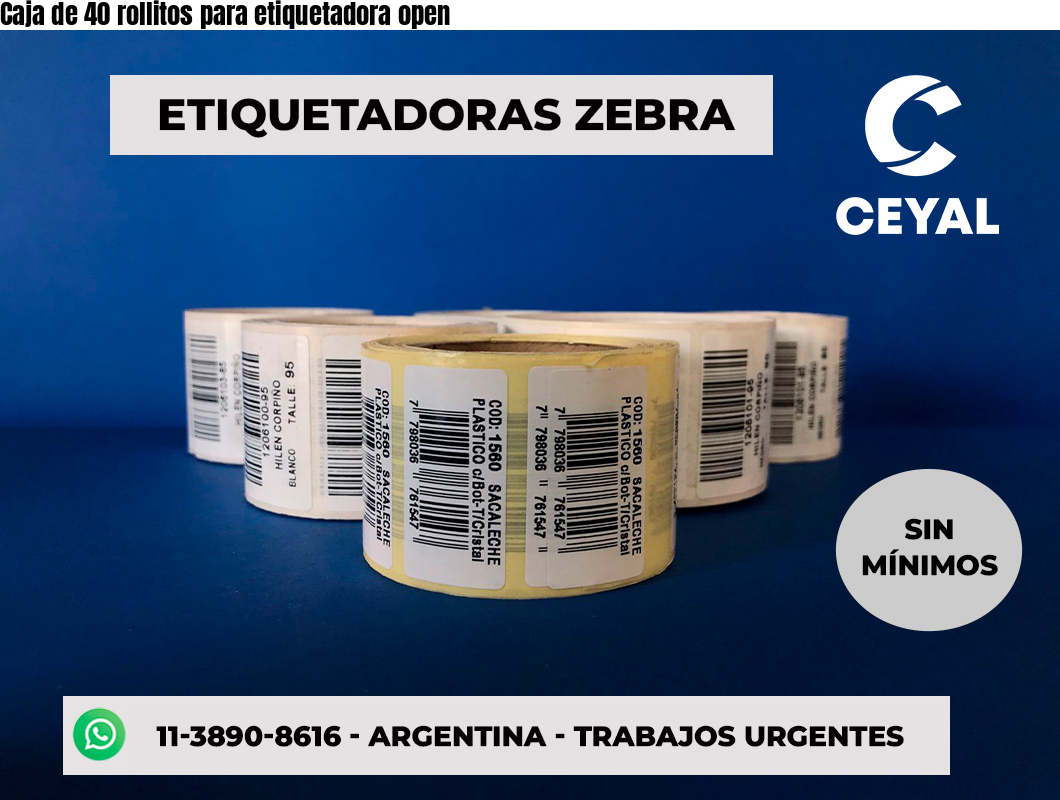 Caja de 40 rollitos para etiquetadora open