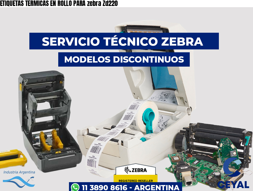 ETIQUETAS TERMICAS EN ROLLO PARA zebra Zd220