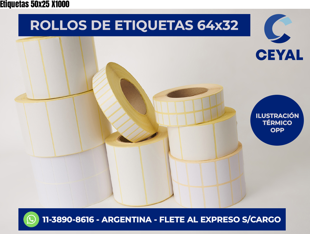 Etiquetas 50x25 X1000