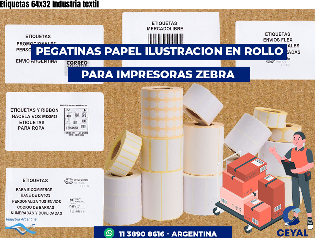Etiquetas 64x32 Industria textil