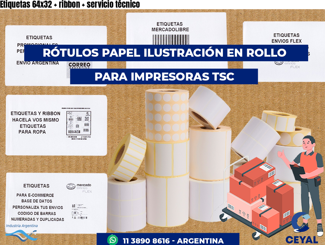 Etiquetas 64x32 ribbon servicio técnico
