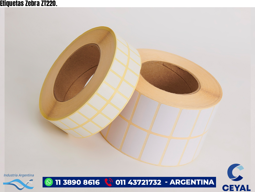 Etiquetas Zebra ZT220.