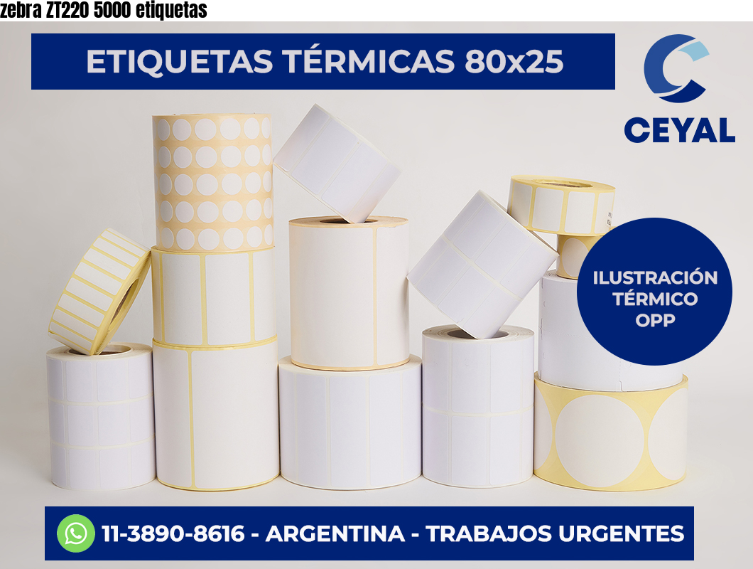 zebra ZT220 5000 etiquetas