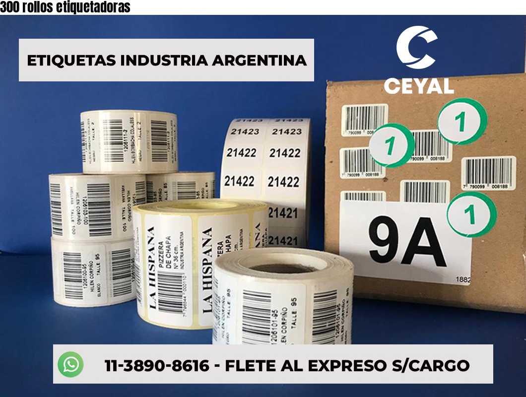 300 rollos etiquetadoras