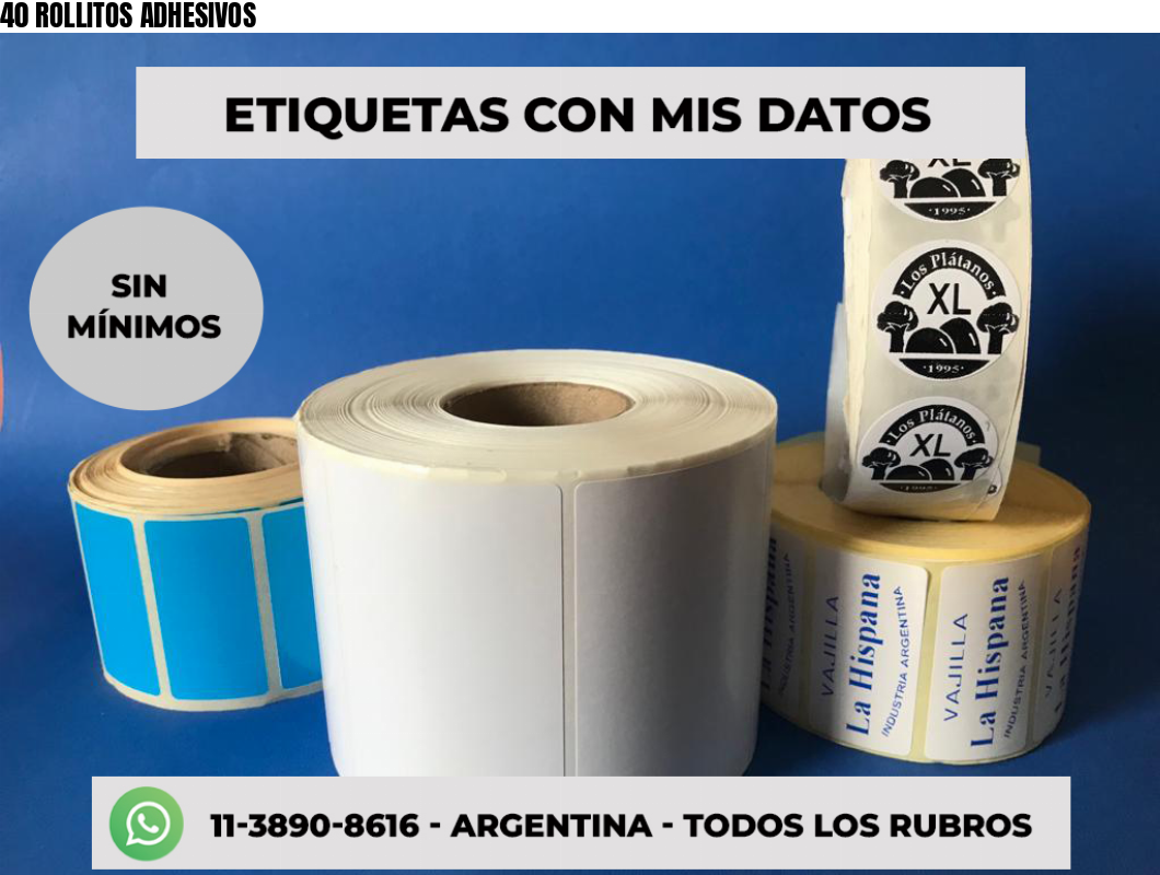 40 ROLLITOS ADHESIVOS