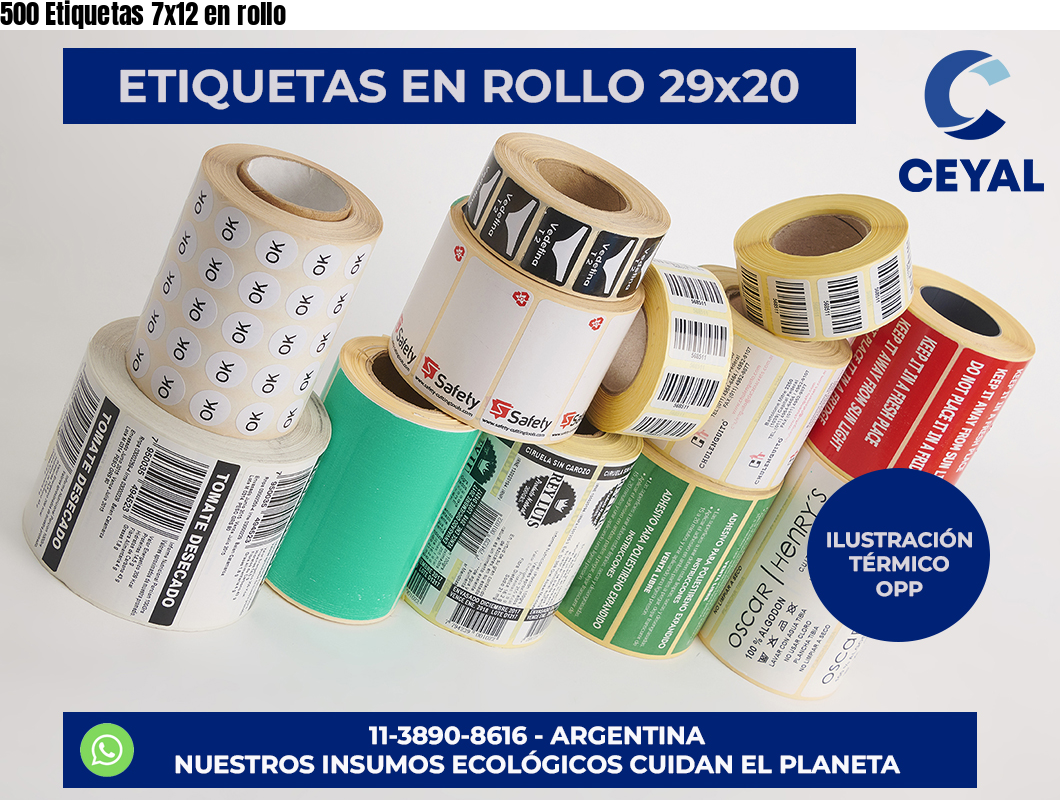 500 Etiquetas 7×12 en rollo