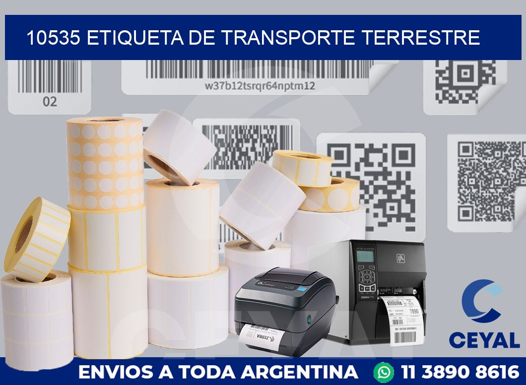 10535 Etiqueta de transporte terrestre