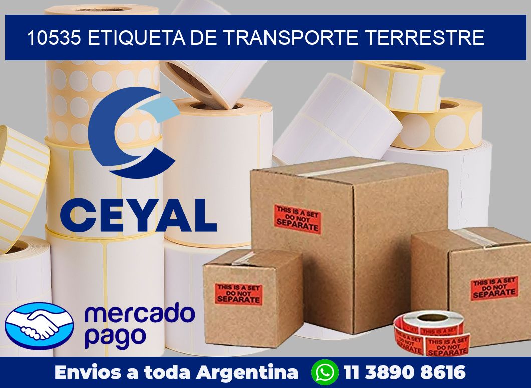 10535 Etiqueta de transporte terrestre
