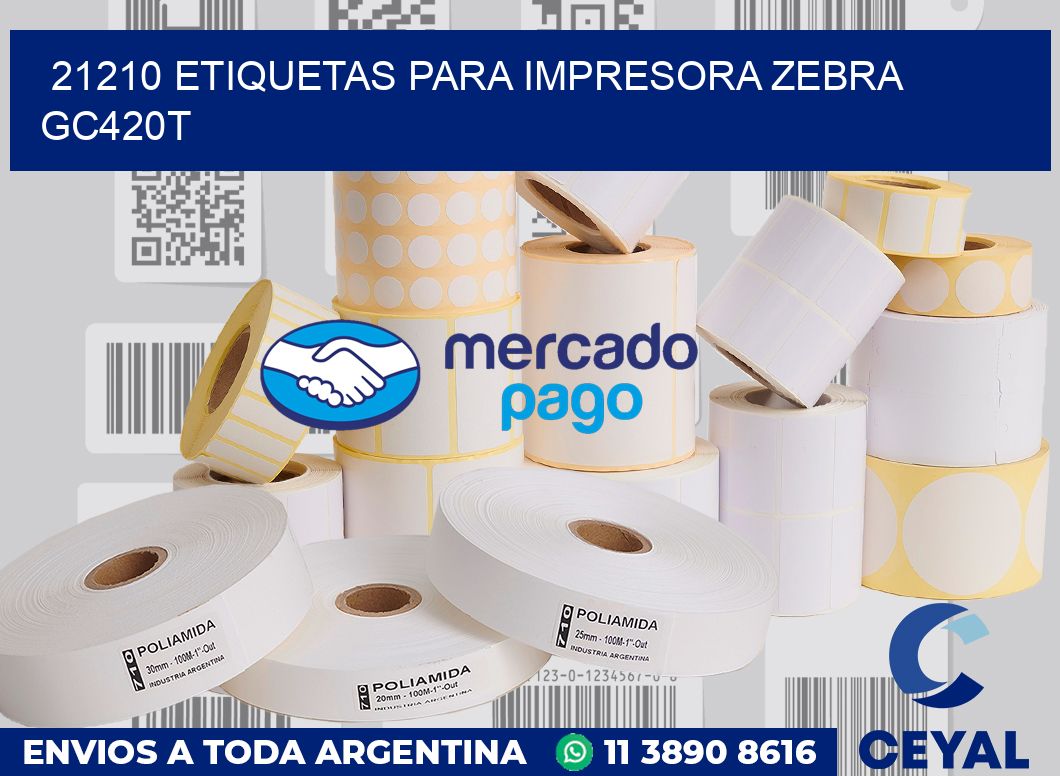21210 etiquetas para impresora zebra GC420T