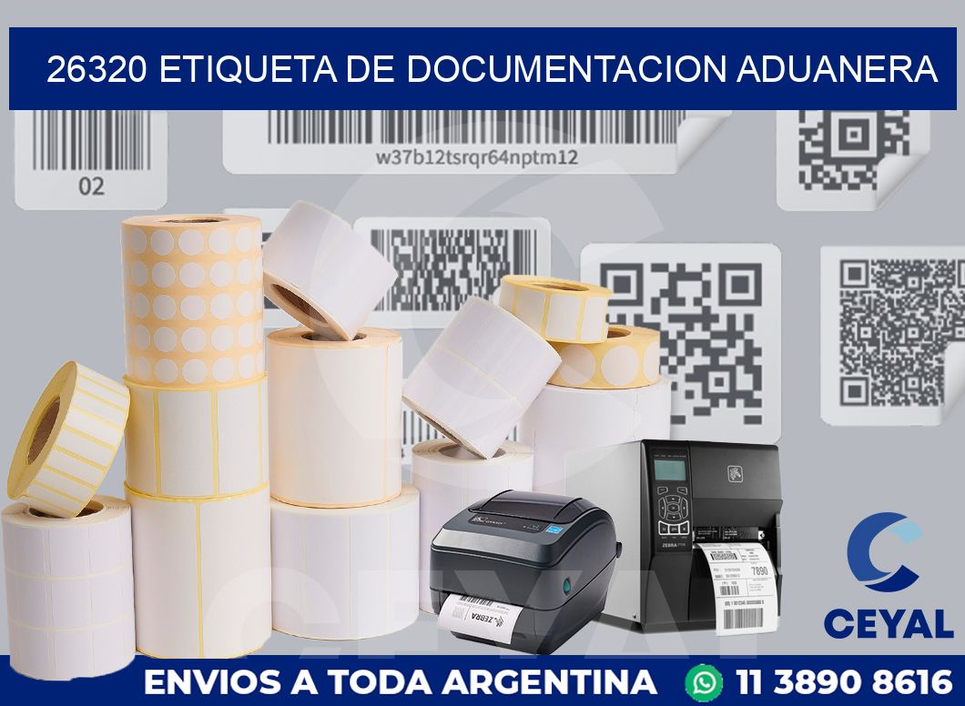 26320 Etiqueta de documentacion aduanera