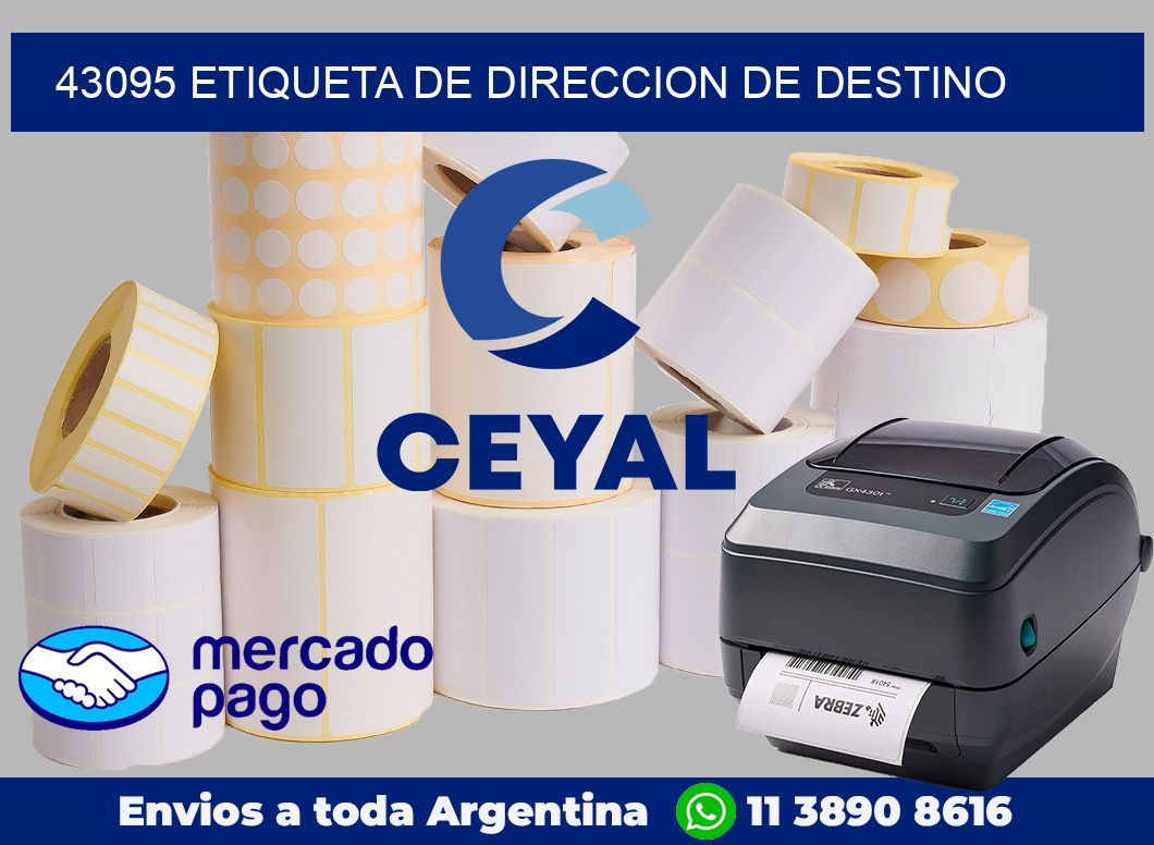 43095 Etiqueta de direccion de destino