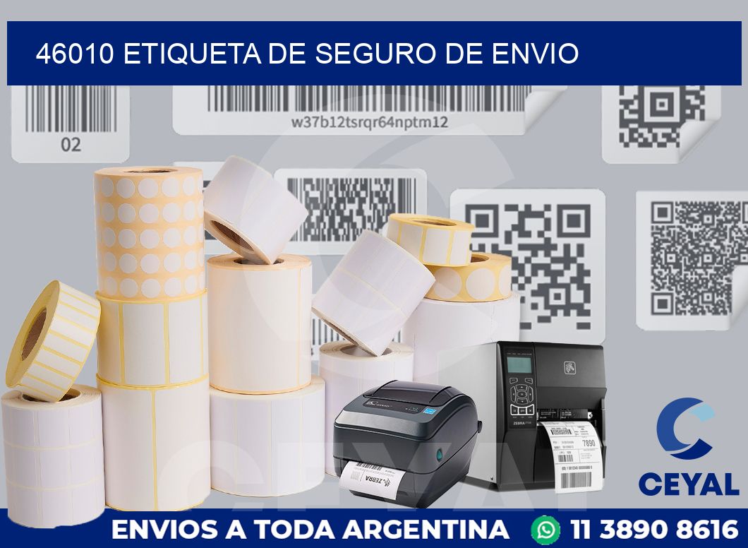 46010 Etiqueta de seguro de envio