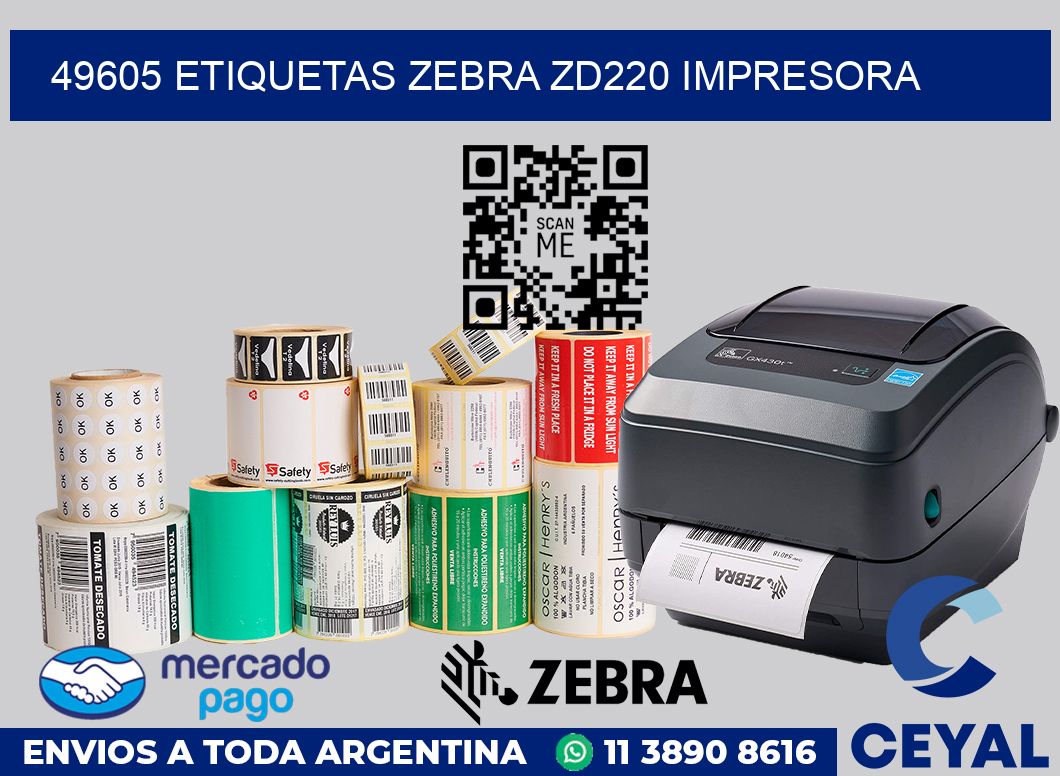 49605 etiquetas Zebra zd220 impresora