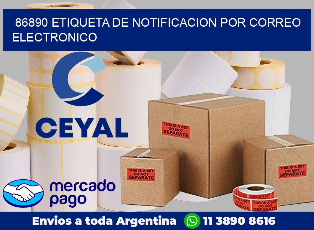 86890 Etiqueta de notificacion por correo electronico